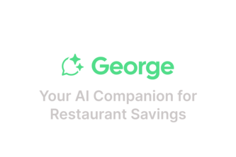 George - Your AI Companion for Restaurant Savings