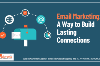 Email Marketing: A Way to Build Lasting Connections